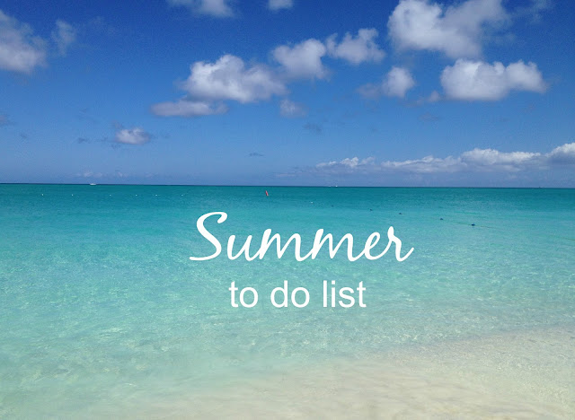 Summer To Do List