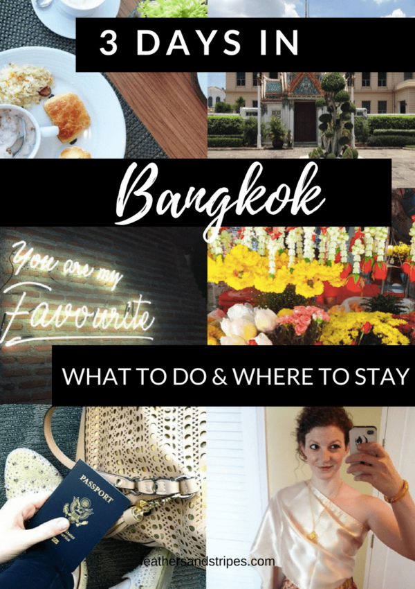 3 days in Bangkok, Thailand: where to stay, what to do