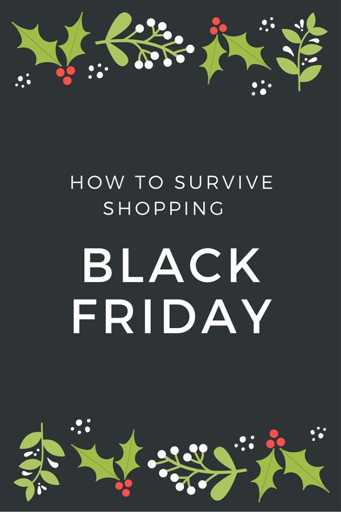 How to Survive Black Friday Shopping