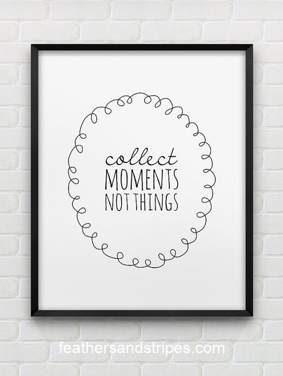collect-moments-not-things