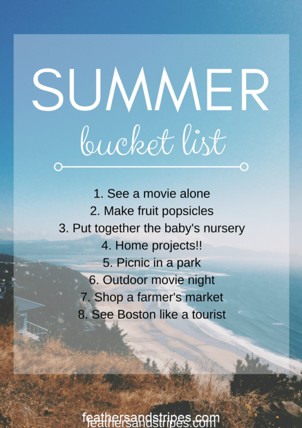 2017 Summer Bucket List