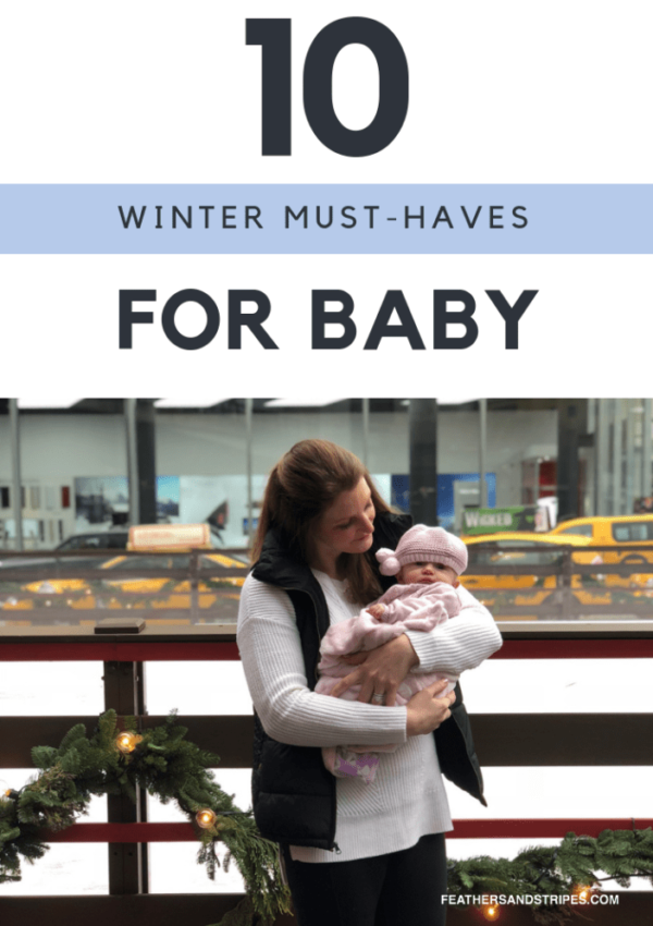 10 Winter Items (Winter Baby Clothes) You Need to Keep Baby Warm