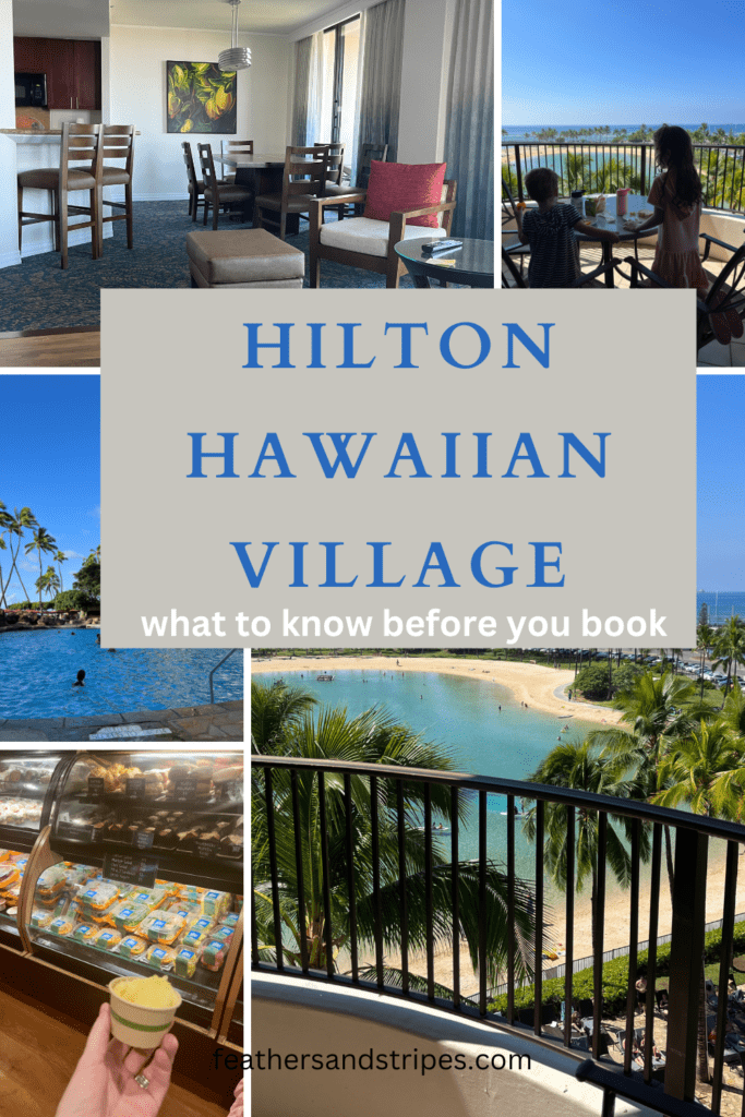 Hilton Hawaiian Village Waikiki Resort – my808 – Our Travel