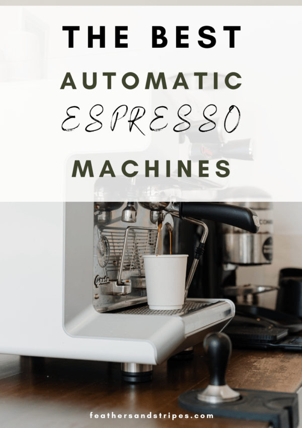 The Top At-Home Automatic Espresso Machines